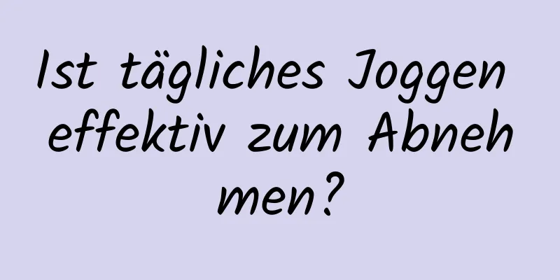 Ist tägliches Joggen effektiv zum Abnehmen?