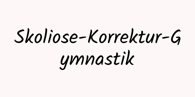 Skoliose-Korrektur-Gymnastik