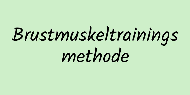 Brustmuskeltrainingsmethode