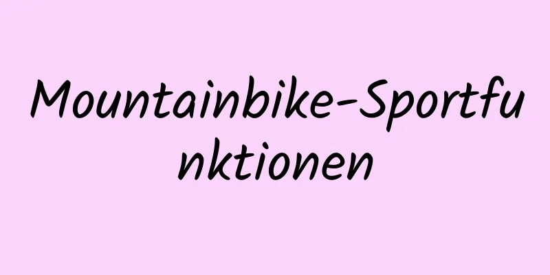 Mountainbike-Sportfunktionen