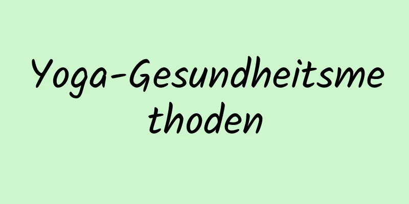 Yoga-Gesundheitsmethoden