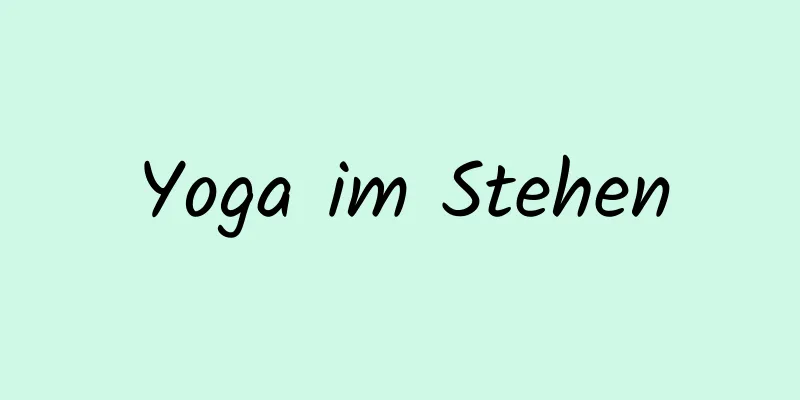 Yoga im Stehen