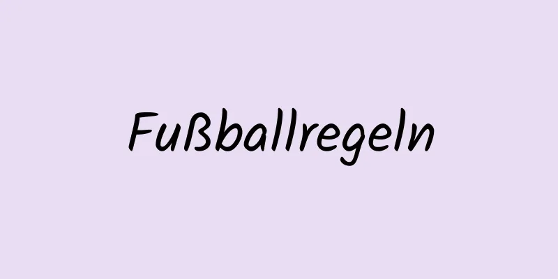 Fußballregeln