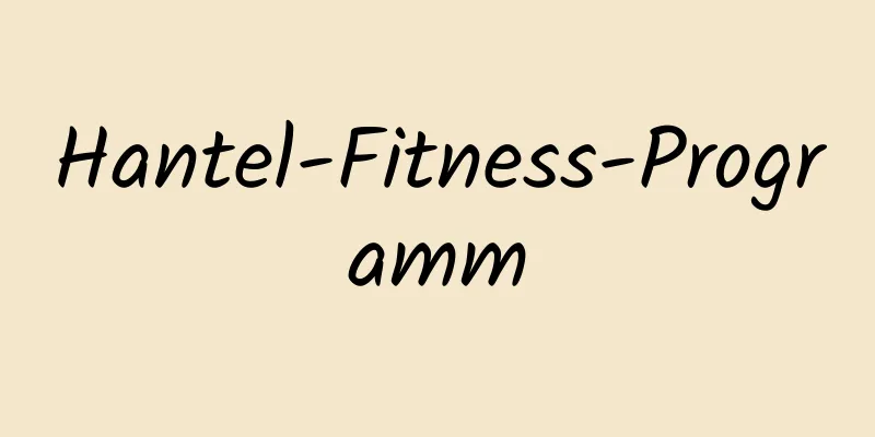 Hantel-Fitness-Programm