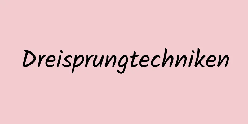 Dreisprungtechniken