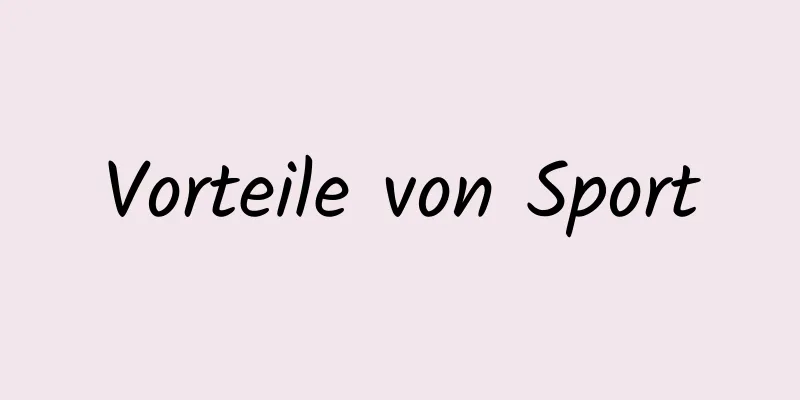 Vorteile von Sport