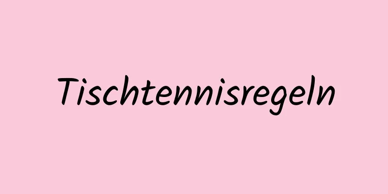 Tischtennisregeln