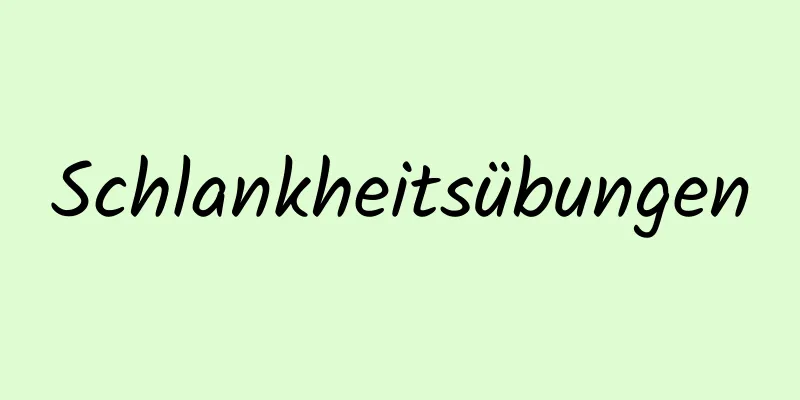 Schlankheitsübungen