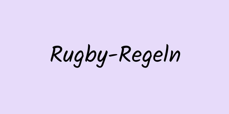 Rugby-Regeln