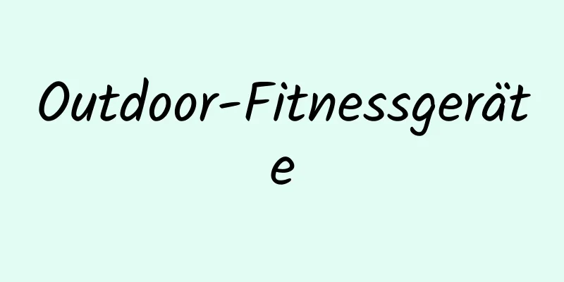 Outdoor-Fitnessgeräte