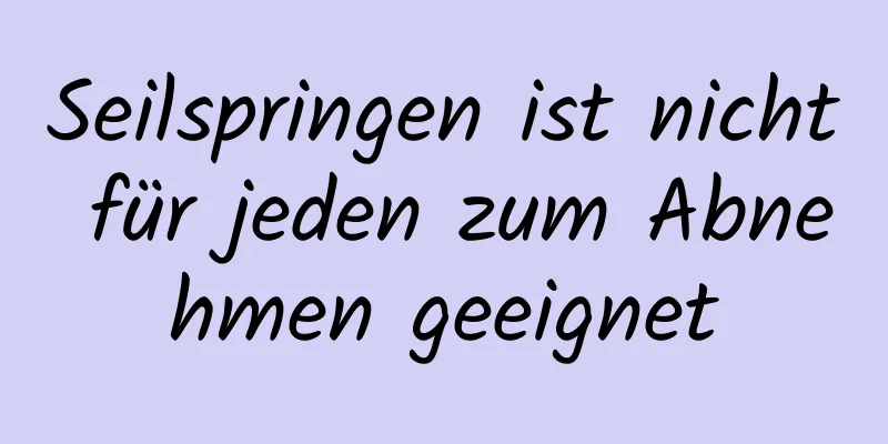 Seilspringen ist nicht für jeden zum Abnehmen geeignet